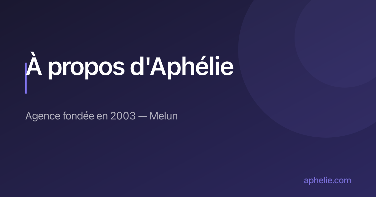 À propos d'Aphélie — Agence web et IA